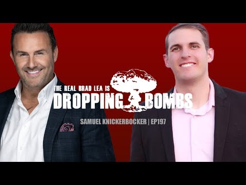 Samuel Knickerbocker | Dropping Bombs (Ep 197) - Create a meaningful legacy