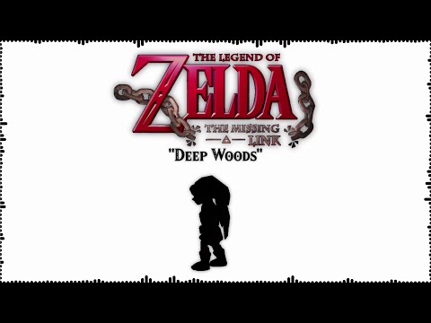Deep Woods - Remastered - The Legend of Zelda: The Missing Link (JustRyland Arrangement)