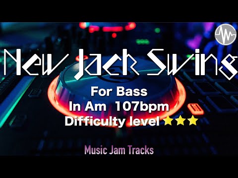 New Jack Swing Jam For【Bass】A Minor 107bpm No Bass BackingTrack