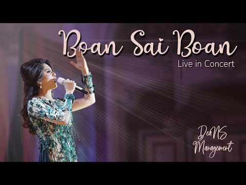 BOAN SAI BOAN - DEASY NATALINA SITORUS ( Live concert )