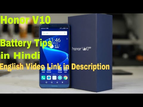 Honor V10 Battery Saving Settings!!