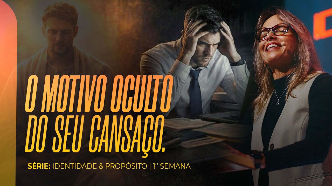 IDENTIDADE E PROPÓSITO | SOZO | 1º SEMANA