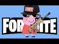 Peppa Pig Plays FORTNITE George Is Cracked