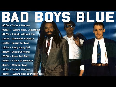 Bad Boys Blue Greatest Hits 2025 - Best Songs Of Bad Boys Blue Of All Time