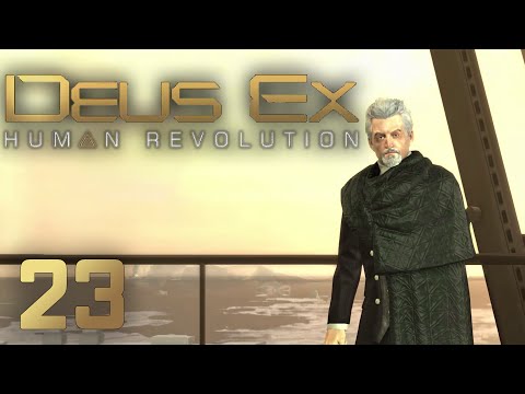 Deus Ex: Human Revolution Gameplay [1080p] Ep 23 - Panchaea