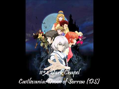 MistressZelda's List of Amazing VGM! #34 Dark Chapel (Dawn of Sorrow)