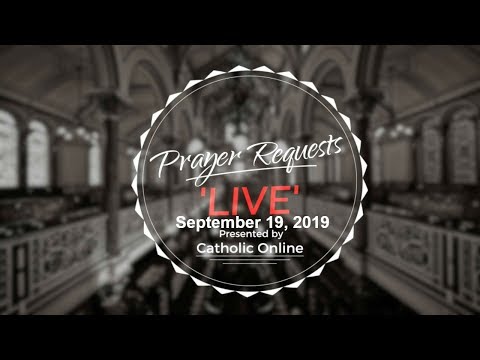 Prayer Requests Live for Wednesday, September 19th, 2019 HD