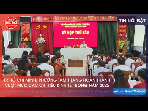 TP. HỒ CHÍ MINH: PHƯỜNG TAM THẮNG HOÀN THÀNH VƯỢT MỨC CÁC CHỈ TIÊU KINH TẾ TRONG NĂM 2025