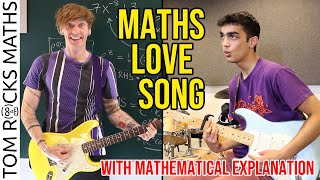 Maths Love Song: You + Me (with Mathematical Explanation)