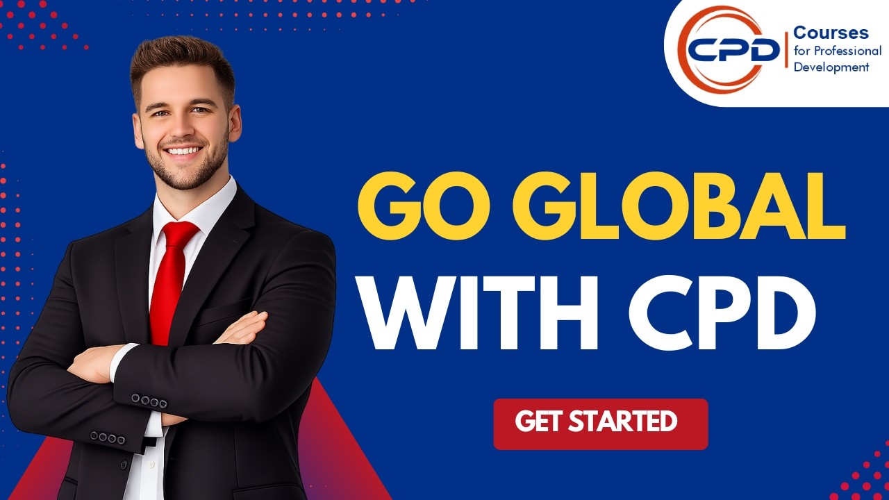CPD Certification Explained: How to Get Your Skills Recognized Globally