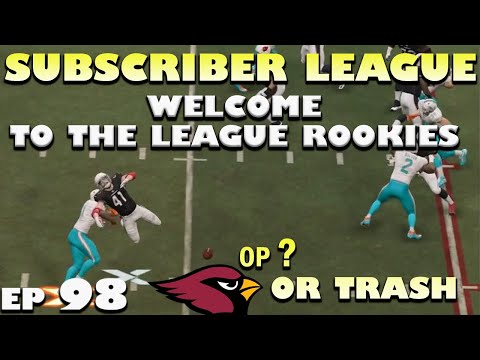 MADDEN 20 SUBSCRIBER LEAGUE EP 98 - Are The Cardinal OP or TRASH ?