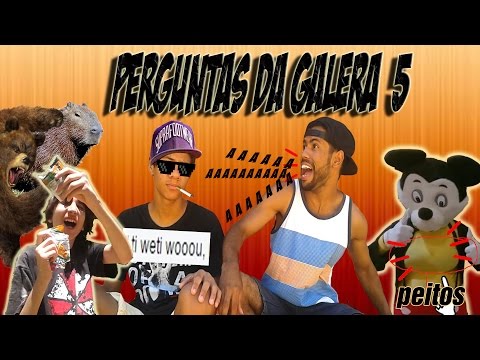 Peguntas da galera 5 - Ti weti wooou!