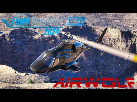 Flying AIRWOLF | Cowansim Bell 222B | MSFS 2024