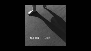 Download lagu Laze - Tak Ada mp3