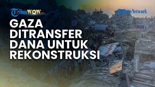 PBB Soroti Rekonstruksi Gaza seusai Perang, Negara-negara Ini Transfer Anggaran hingga Rp 1,16 T