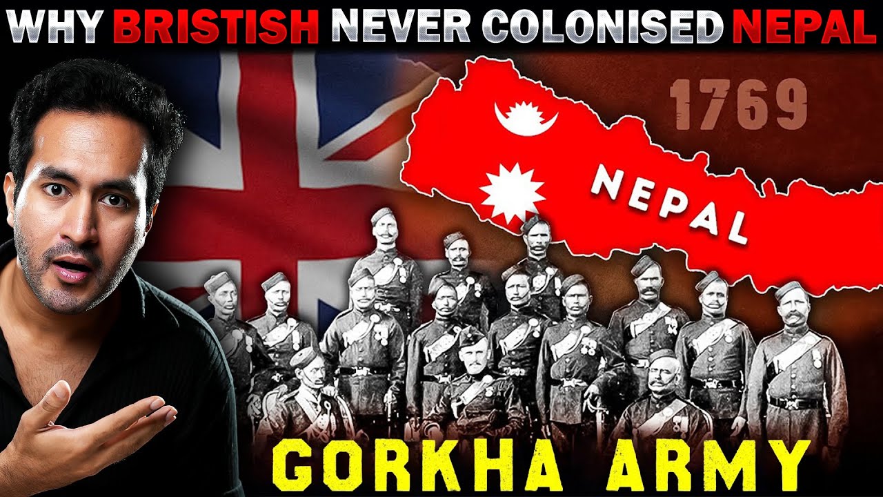 Why was BRITISH ARMY Afraid of Capturing NEPAL? | Why Britishers Never Colonized Nepal