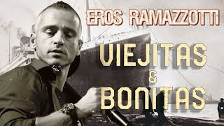 Top 30 Grandes Exitos Eros Ramazzotti Emotivo Concierto 🎙🎙