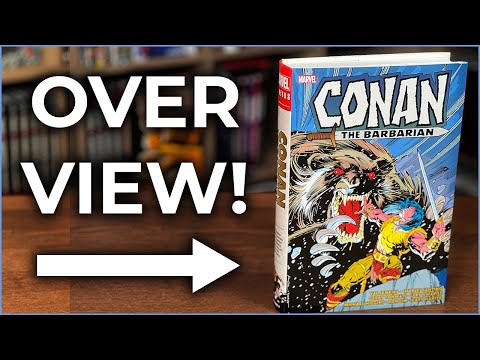 Conan The Barbarian  The Original Marvel Years Omnibus Volume 9 Overview | Conan's Origin |