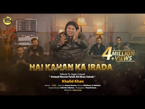 Hai Kahan Ka Irada Tumhara Sanam | Tribute to Jagat Ustaad | Khalid Khan | COSMO SOCIAL