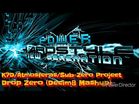 K?D/Atmosferas/Sub-Zero Project - Drop Zero (Decim8 Mashup)