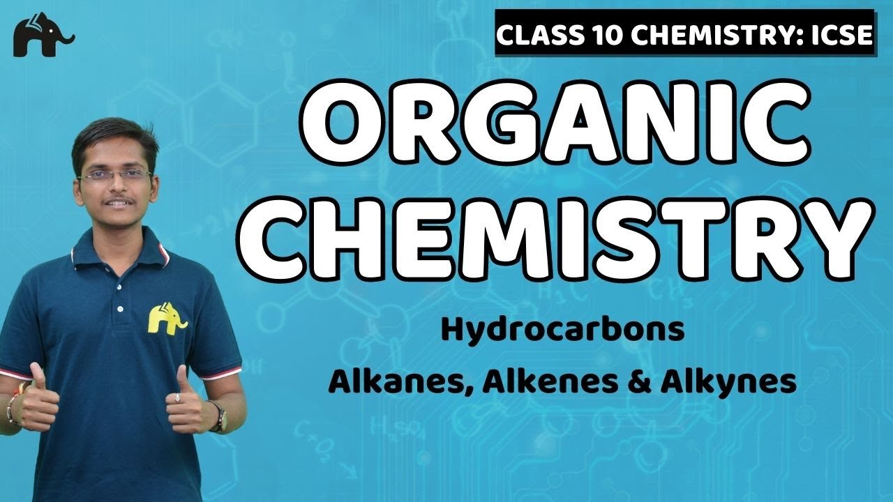Organic Chemistry | Class 10 ICSE Chemistry | Selina Chapter 12 | Alkanes Wurtz Reaction