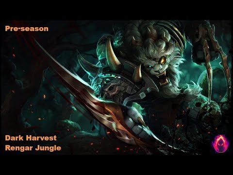 Pre-Season Dark Harvest Rengar Jungle