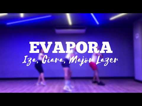 EVAPORA - IZA, CIARA, MAJOR LAZER COREOGRAFÍA | SOMOS FITNESS