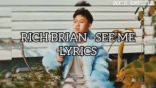 Rich Brian - See Me (Lyrics)
