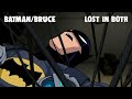 Batman & Bruce Wayne Lost in Both Ways