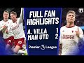 McTominay WINS IT! Top 4 ON! Aston Villa 1-2 Manchester United Highlights