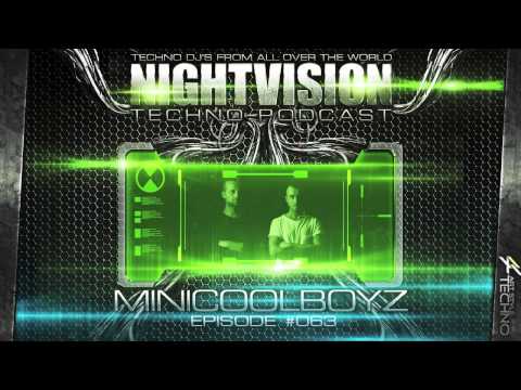 MiniCoolBoyz [ITA] - NightVision Techno PODCAST 63 pt.3