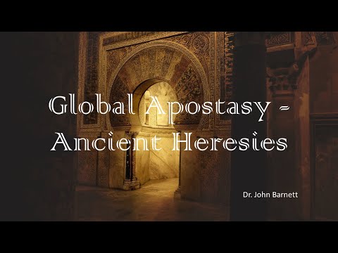 WNS-43 SATAN MASQUERADES AS AN ANGEL OF LIGHT--Ancient Heresies in The Church of the 21st Century