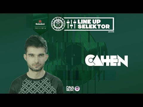 CaHen | Line Up Selektor 2017 - 2018