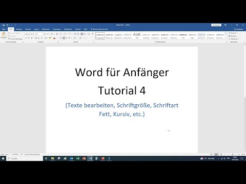 Anfänger Tutorial Word 4: Word Schriftgröße, Schriftart, Fett, Kursiv etc.