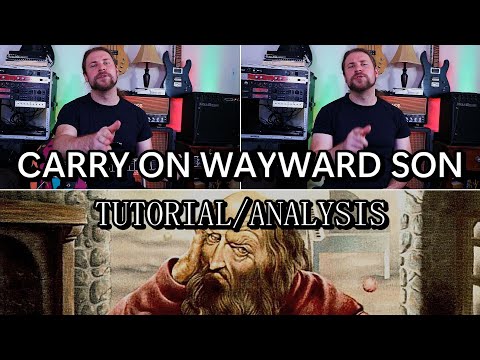 CARRY ON WAYWARD SON Guitar Tutorial/Analysis (Kansas) [Let's Learn Leftoverture EP #1]