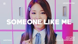 Twice 트와이스 Someone Like Me Line Distribution Chords Chordify Twice 트와이스 Someone Like Me Line Distribution Chords Chordify
