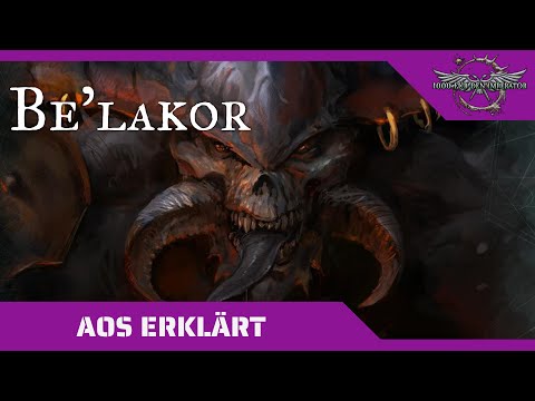 Age of Sigmar erklärt: Be'lakor