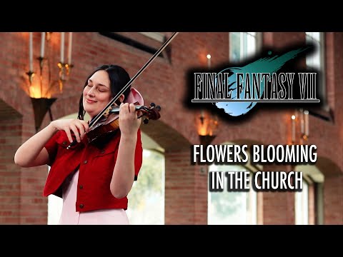 Flowers Blooming in the Church (Final Fantasy VII) - Violin & Harp