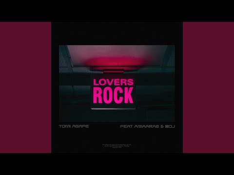 Lovers Rock (feat. Amaarae, BOJ)