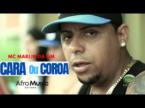 Mc Marlin Da Gm - Cara ou Coroa ( Funk Consciente )