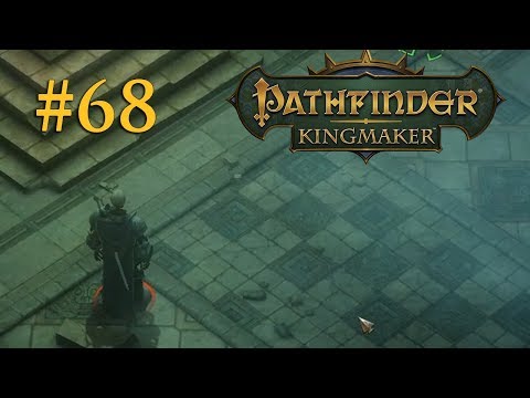 Let's Play Pathfinder: Kingmaker # 68 – Der einsame Krieger (Blind / Deutsch)