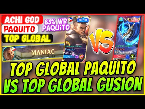 85% Win Rate Paquito VS Top Global Gusion [ Top Global Paquito ] Achi God - Mobile Legends Build