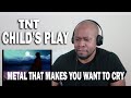 TnT   Childs Play Reaction Video