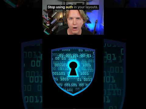 🚨 STOP Using Auth in Next.js Layouts