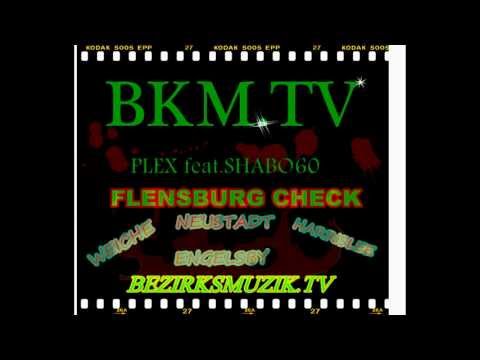 PLEX179 feat.SHABO60-FLENSBURG CHECK