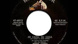 1957 HITS ARCHIVE: Mi Casa, Su Casa (My House Is Your House) - Perry Como
