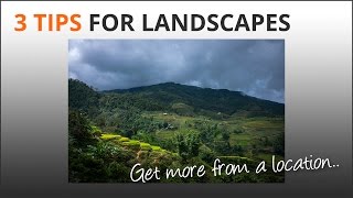 3 Landscape Tips