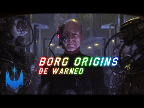 Origins of the Borg - The Most Likely Creation or Cause of Star Trek's Most Disturbing Villains!