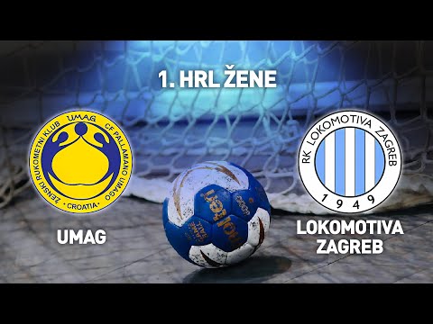 ŽRK Umag vs RK Lokomotiva Zagreb | 1.HRL Žene