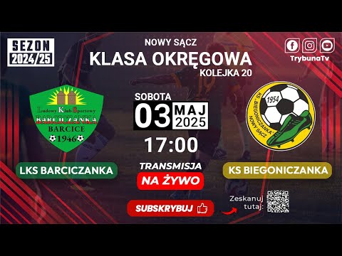 🔴NA ŻYWO! LKS BARCICZANKA BARCICE vs KS BIEGONICZANKA!  LIGA OKRĘGOWA! 2024/25